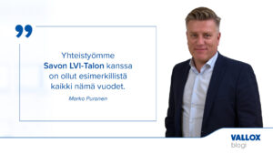 Marko Puranen kertoo yhteistyöstä Savon LVI-talon kanssa: Mutkatonta!